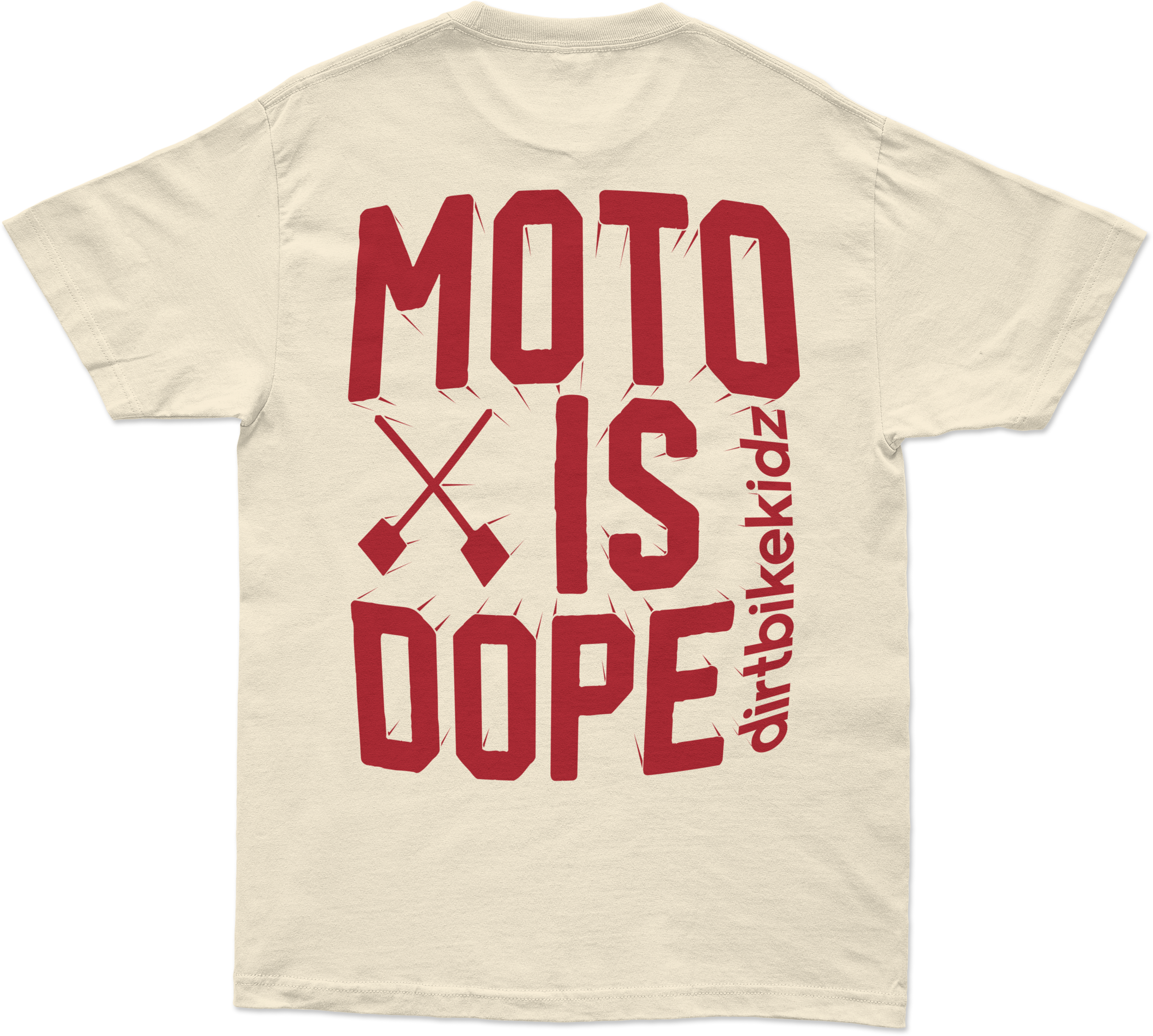 MOTO IS DOPE TEE CREAM LG